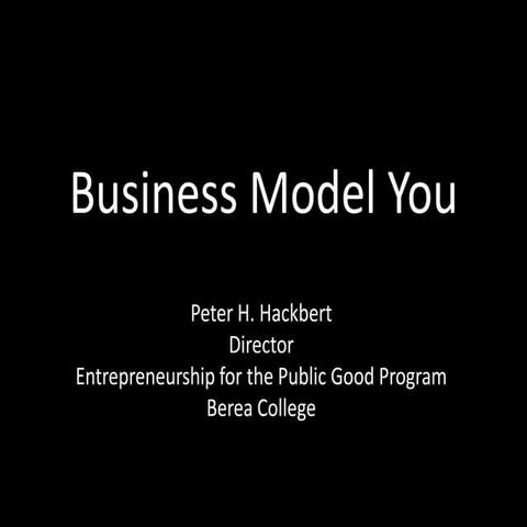 Business Model You (Eastern Kentucky University Presentation)