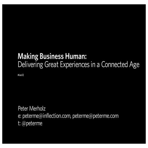Making Business Human: Delivering Great Experiences in a Connected Age