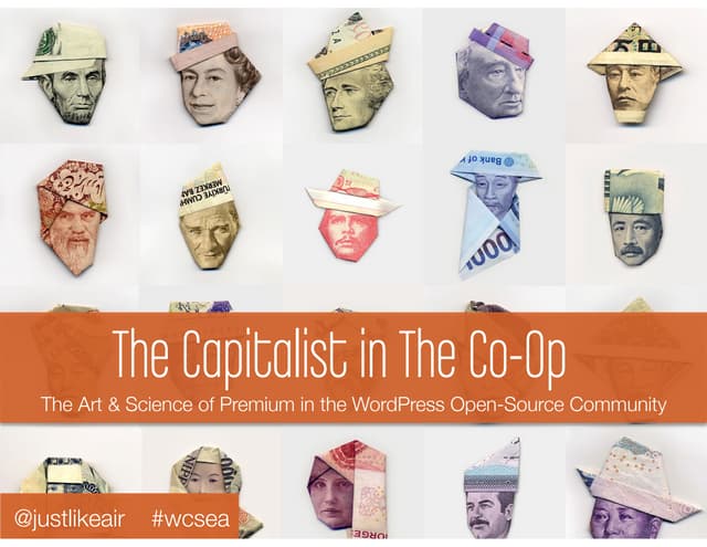The Capitalist in the Co-Op: The Art & Science of the Premium WordPress Business