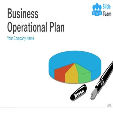 Business Operational Plan Complete Powerpoint Deck With Slides
