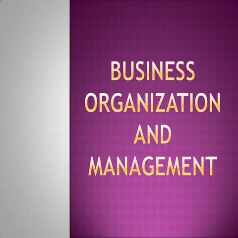 Business organization and management
