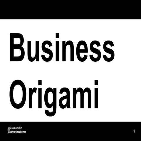 Business Origami - paper prototyping for systems and service design