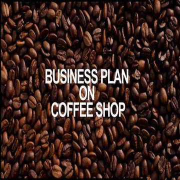 Business plan on Coffee Shop