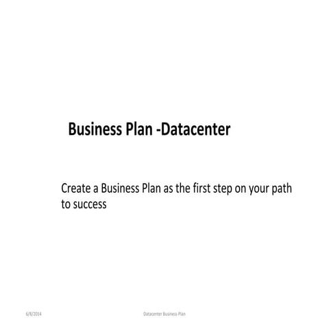 Business Plan_Datacenter12234567891.pptx
