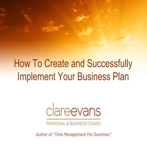How to create and successfully implement your business plan