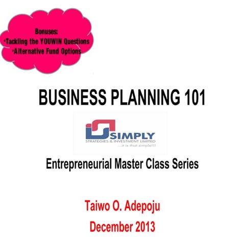 BUSINESS PLANNING 101: ENTREPRENEURIAL MASTERCLASS