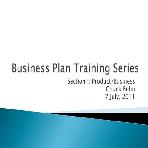 Business Plan Training Session 1: Defining the Business