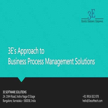 3E’s Approach to Business Process Management Solutions | PPTX
