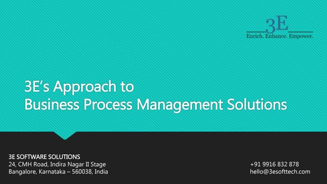 3E’s Approach to Business Process Management Solutions | PPTX