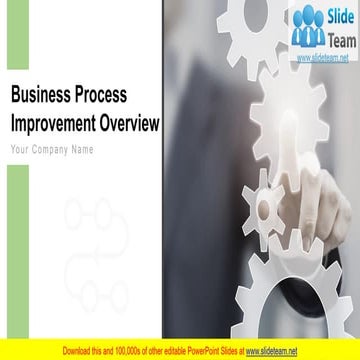 Business Process Improvement Overview PowerPoint Presentation Slides 