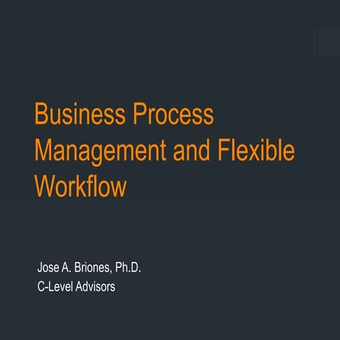 Business Process Management and Flexible Workflow.pptx