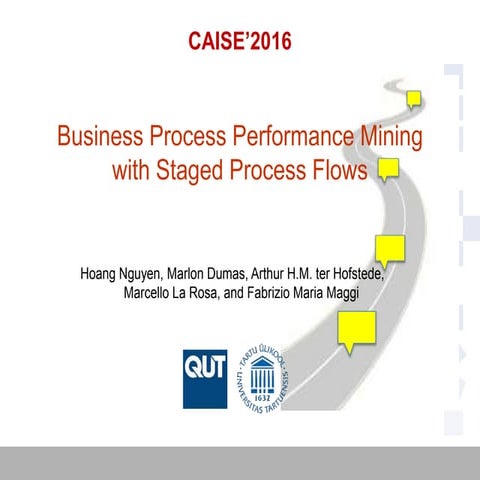 Business Process Performance Mining with Staged Process Flows