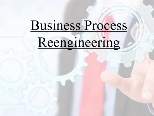 Business process re engineering