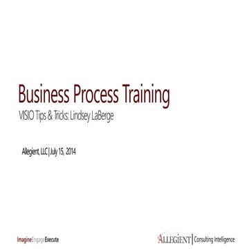 Business Process Training, Tips and Tricks for Visio 2013