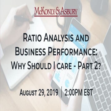 Ratio Analysis and Business Performance – Why Should I Care – Part 2?