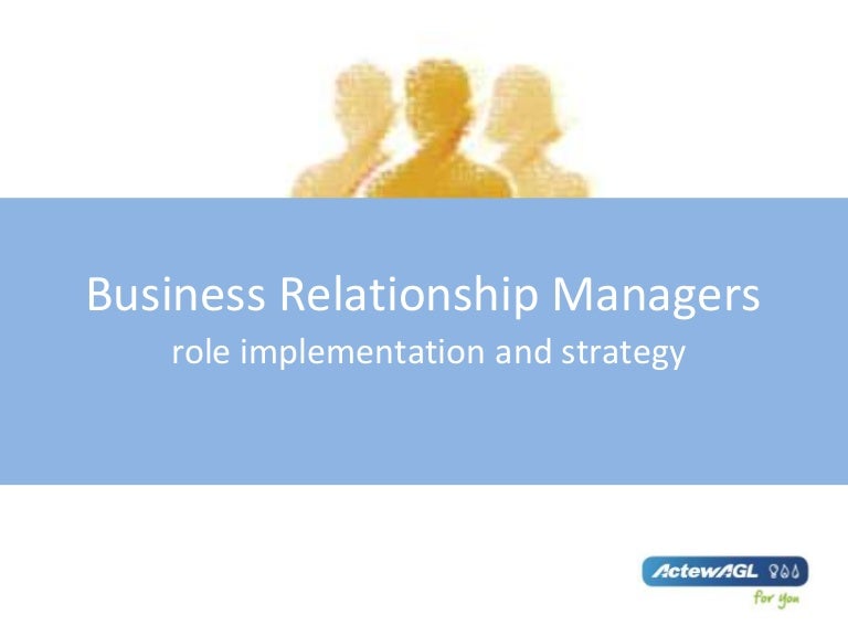 Defining the Business Relationship Manager Role within IT