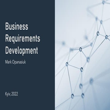Business Requirements development 