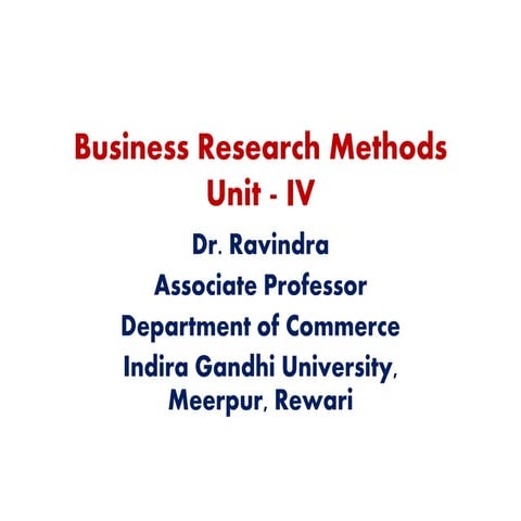 Business Research Methods PPT -IV