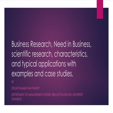 Business Research, Need in Business, scientific.pptx