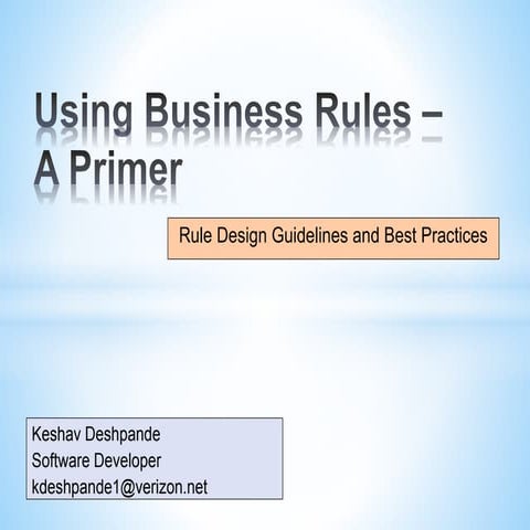 Business Rules - Design and Modeling Guidelines