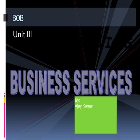 BUSINESS SERVICES - additional unit 3.pptx