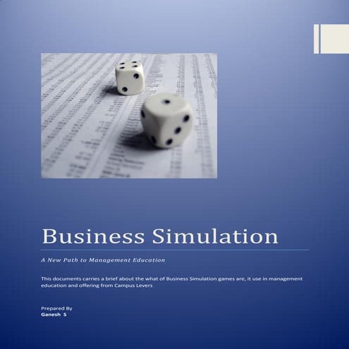 Business simulation game   a new path to management education (v 1.2)