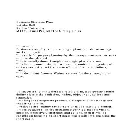 Business Strategic PlanLatisha BellKaplan UniversityMT460-.docx