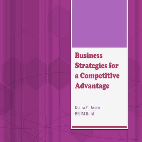 Business Strategies for a competitive advantage