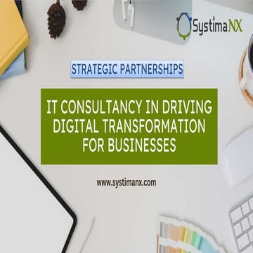Strategic Partnerships: IT Consultancy in Driving Digital Transformation for ...