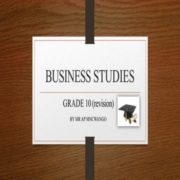 Business studies revision Term 1 AND 2 slides.pptx