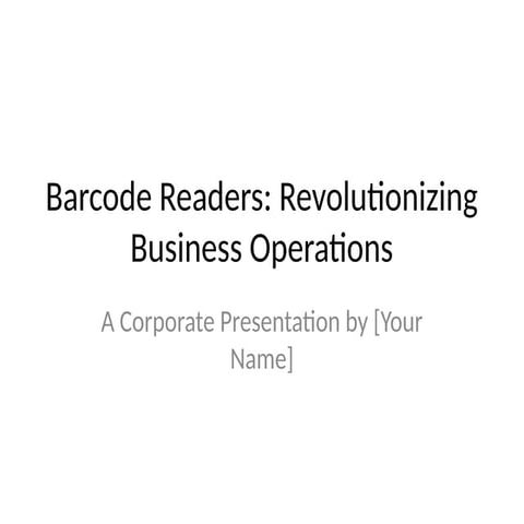 Business_Style_Barcode_Readers_Presentation.pptx