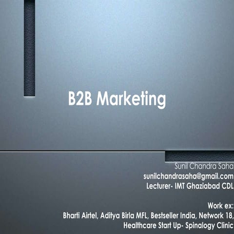 Business to business  b2b marketing  IMT Ghaziabad CDL