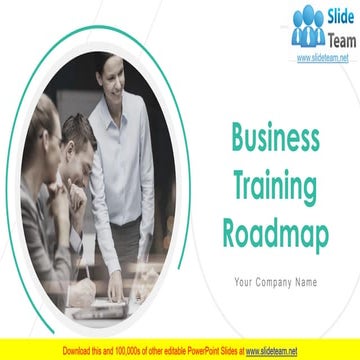 Business Training Roadmap PowerPoint Presentation Slide