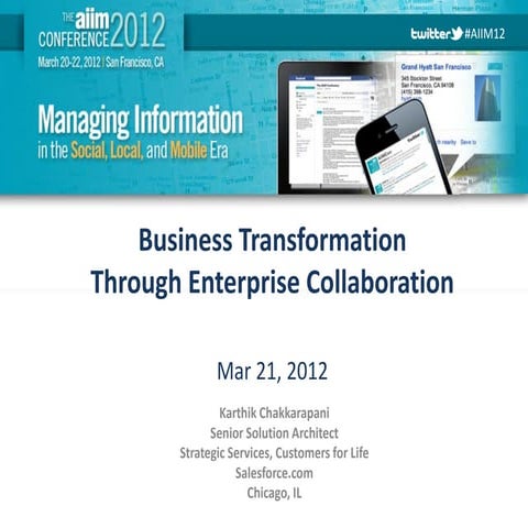 Business Transformation Through Enterprise Collaboration  Aiim Social Busines...