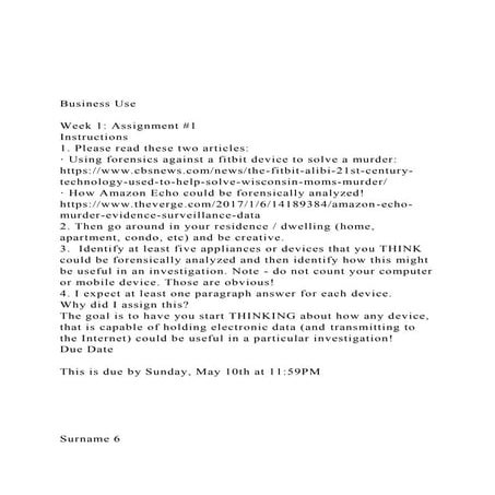 Business UseWeek 1 Assignment #1Instructions1. Plea.docx