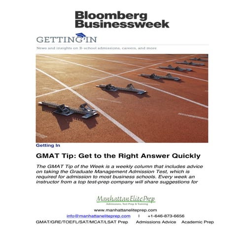 Manhattan Elite Prep GMAT Tip: Get to the Right Answer Quickly 