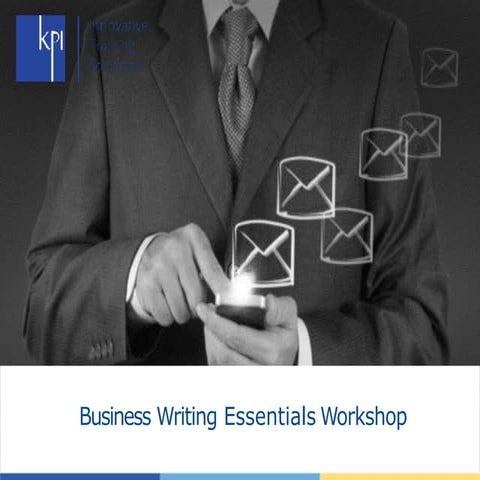 Business Writing Essentials - 23 February 2018