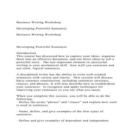 Business Writing WorkshopDeveloping Powerful SentencesBu.docx
