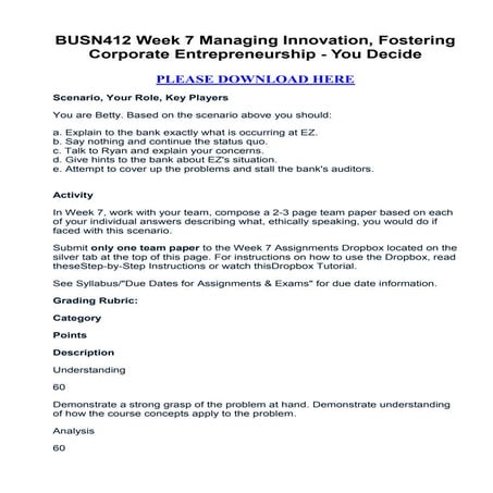 Busn412 week 7 managing innovation, fostering corporate entrepreneurship   you decide