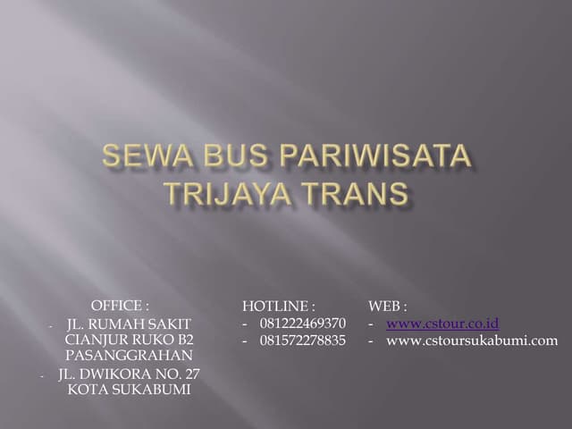 Sewa Bus Pariwisata Cianjur: Panduan Lengkap Memilih Armada yang Tepat untuk Perjalanan Anda