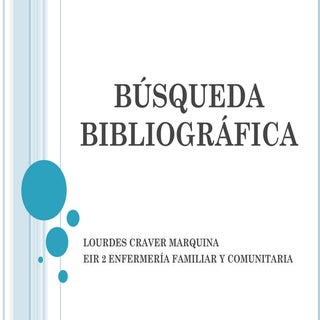 (2014-02-05) BÚSQUEDA BIBLIOGRÁFICA...