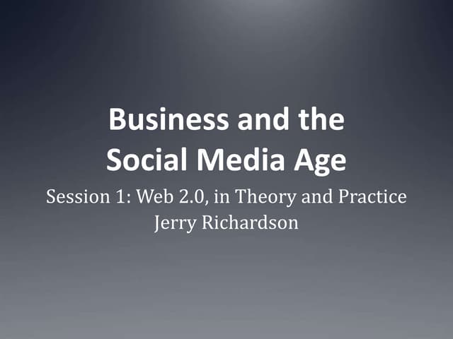 Business and the Social Media Age