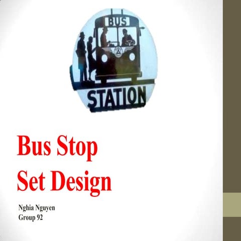 Set Design to Bus Stop | PPT