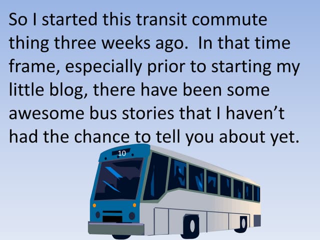 Bus Stories