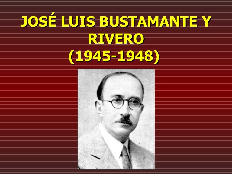 Bustamante y rivero
