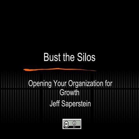 Bust the Silos: Opening Your Organization for Growth