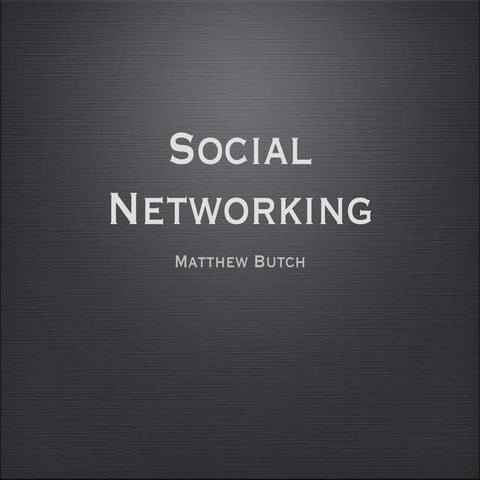 Social Networking