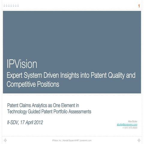 II-SDV 2012 Expert System Driven Insights into Patent Quality and Competitive...