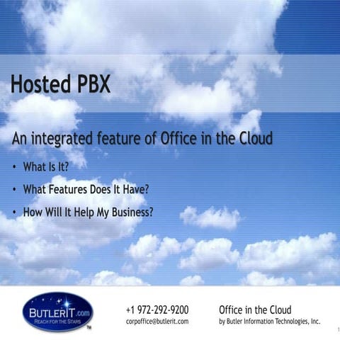 Butler I.T. Office in the Cloud - Hosted PBX Features
