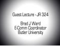 JR324 Guest Lecture